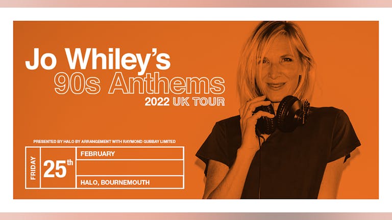 Jo Whiley's 90's Anthems