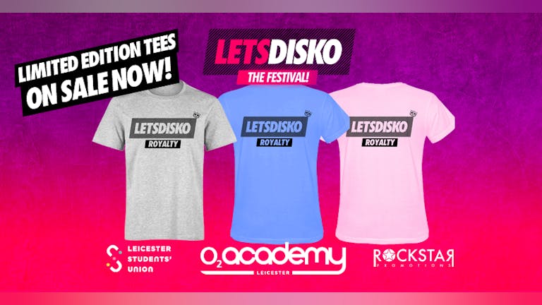 LetsDisko Royalty T-Shirt - Limited Edition! 