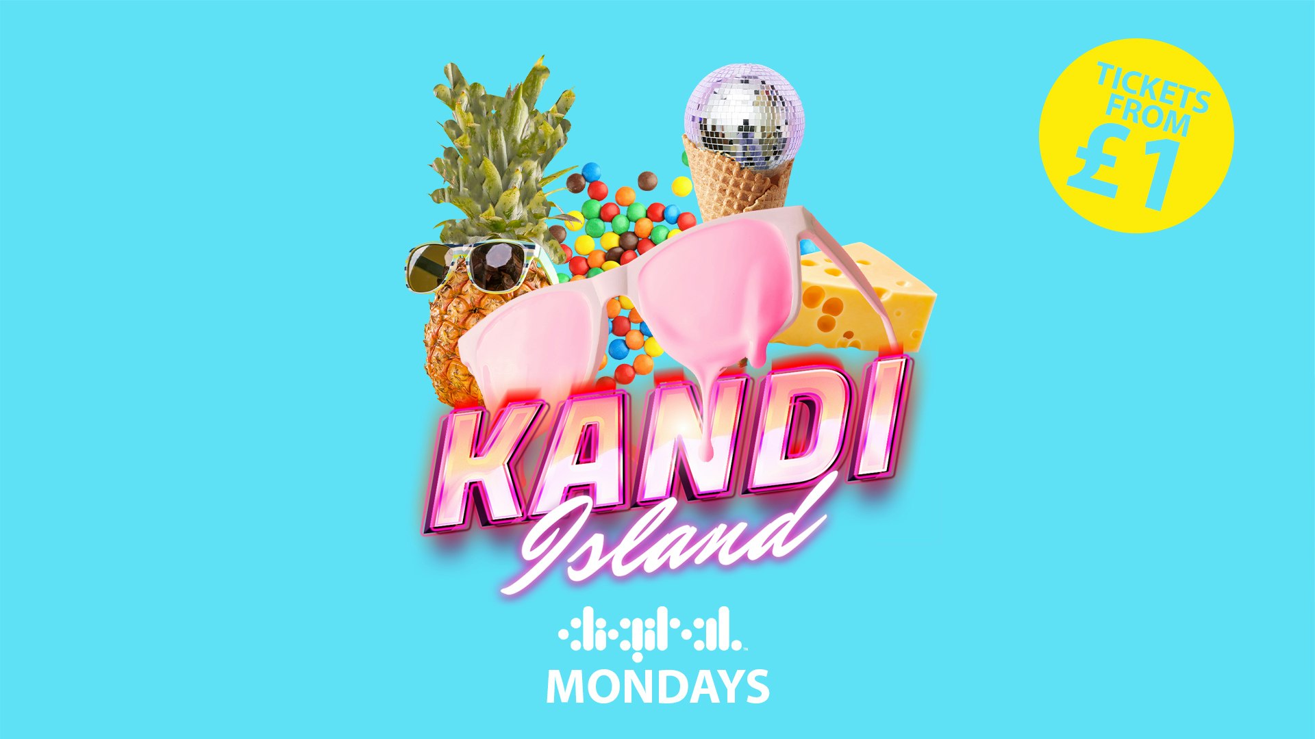 KANDI ISLAND | DIGITAL | 26th JULY | TICKETS FROM £1