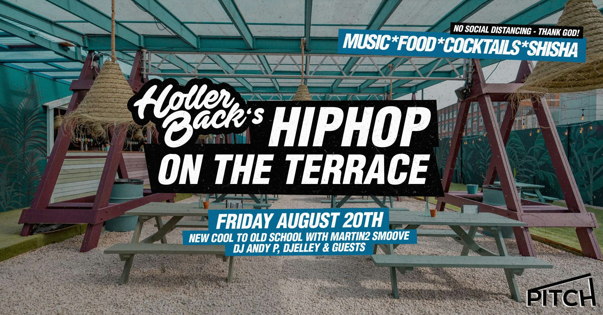 Holler Back London – Hip Hop & R’NB Summer Terrace Party 😎 August 20th 💃