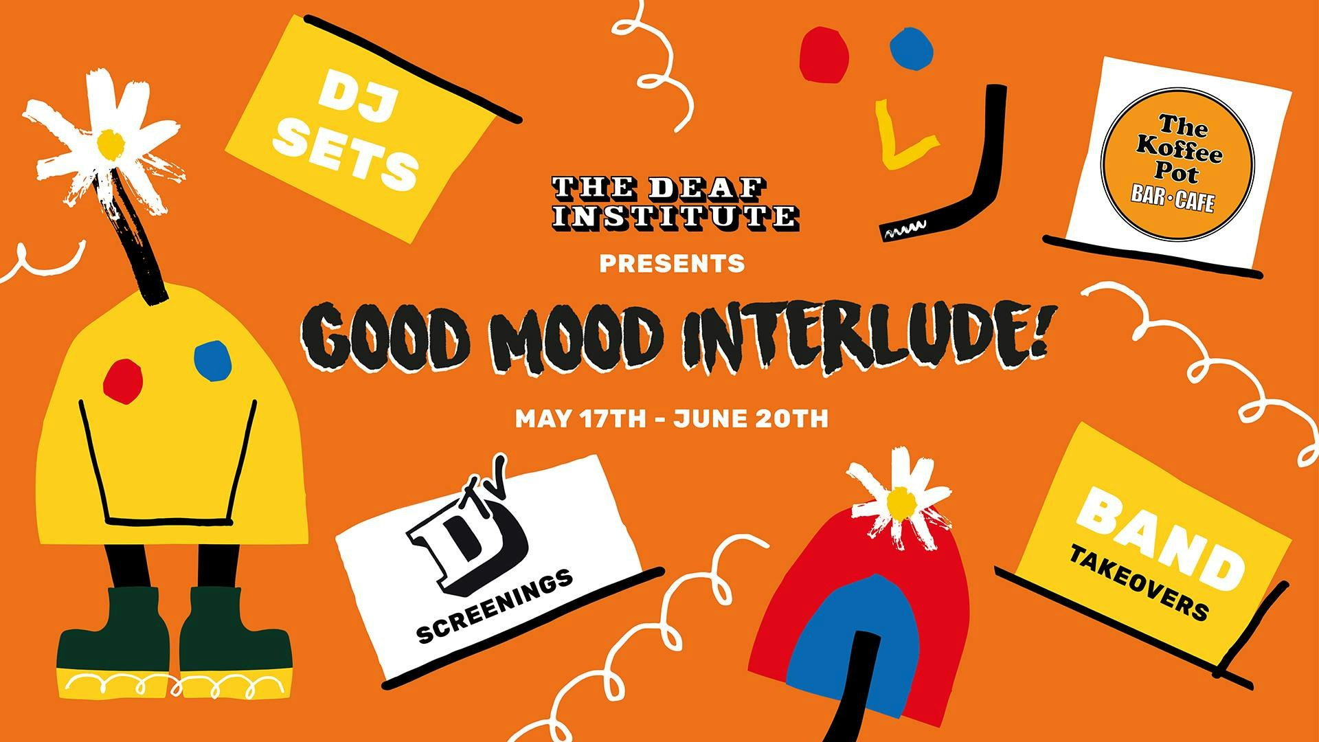 Good Mood Interlude : Presents DTV – The Mighty Boosh Screening