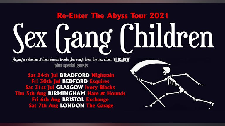 Sex Gang Children Re-Enter The Abyss Tour 2021 - Bradford 