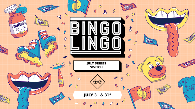 BINGO LINGO - Southampton - July 3rd
