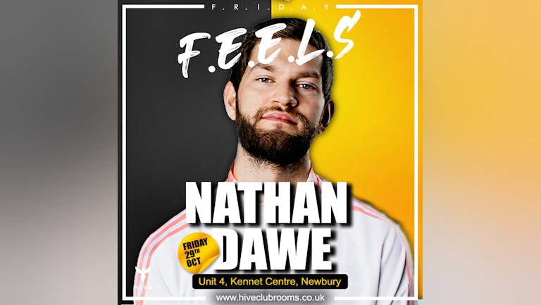 NEWBURY : Friday F.E.E.L.S // Nathan Dawe (Halloween Special)