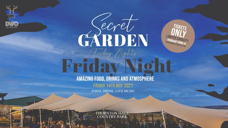Secret Garden - Friday Night 
