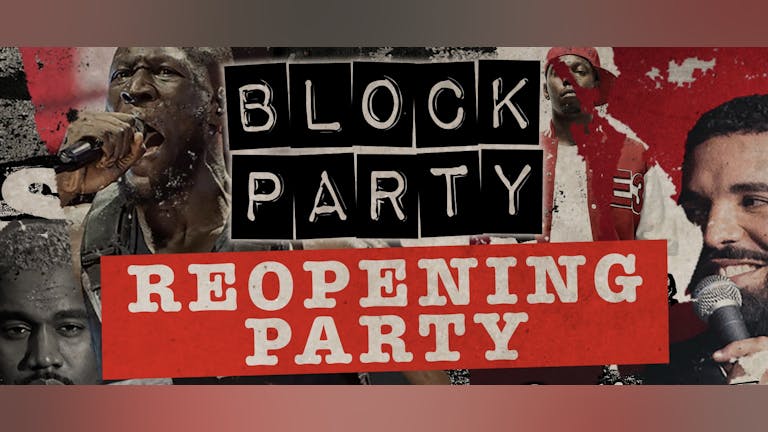 Block Party - May Reopening Party