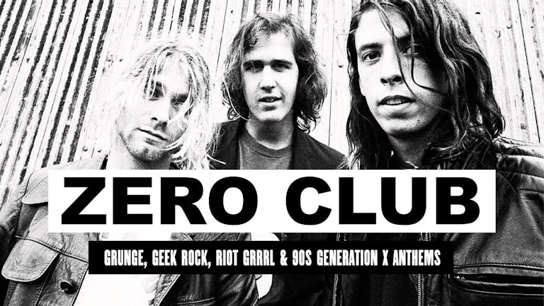 Zero Club / Nirvana Special - 30 Years Of Nevermind