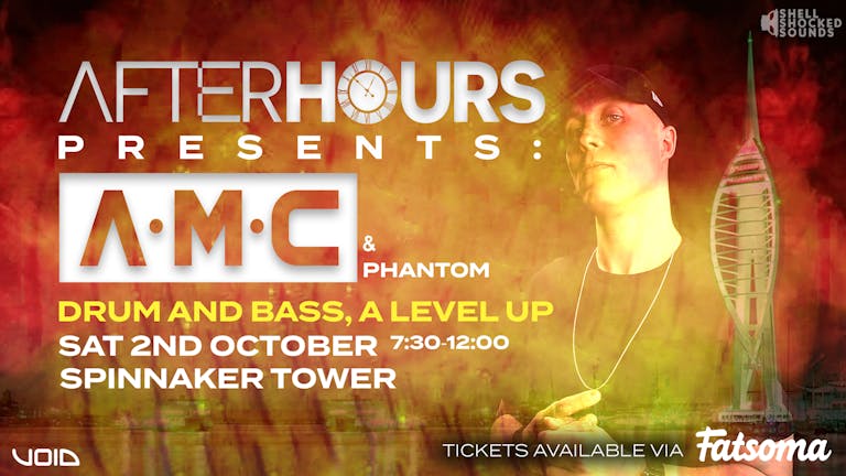 After Hours Events: Drum & Bass, A Level Up w/ A.M.C & PHANTOM
