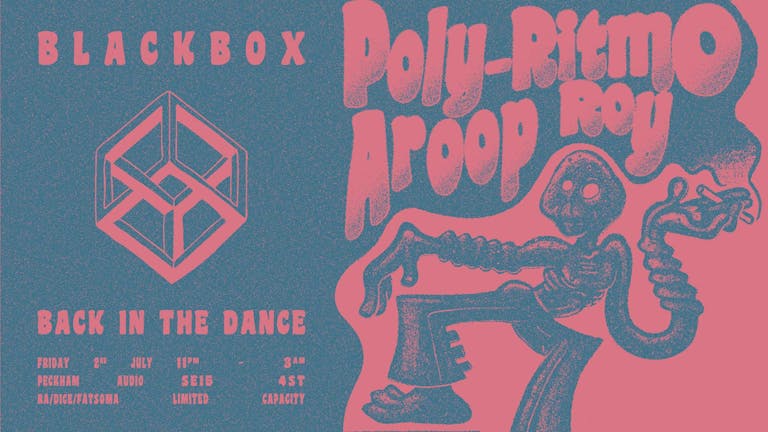 BlackBox Back in the Dance: Poly-Ritmo & Aroop Roy [RESCHEDULED 30th July}