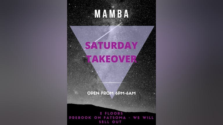 Mamba Saturday Takeover