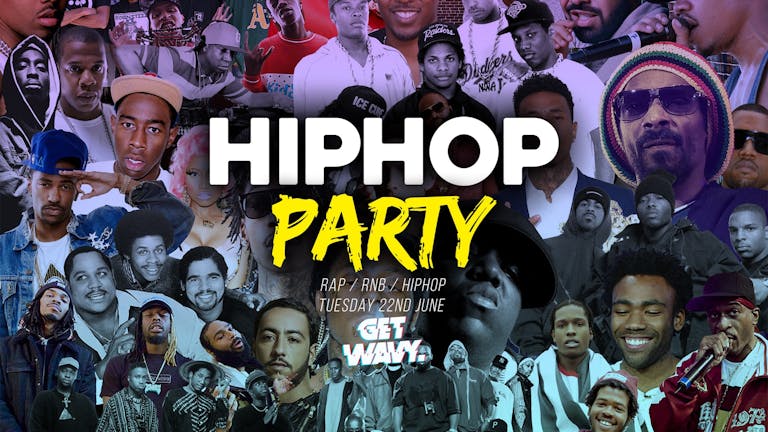 Hip Hop Party | Icon - 22nd June
