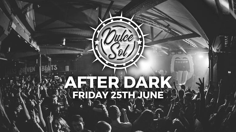 Dulce Sol After Dark | Icon - 25th June