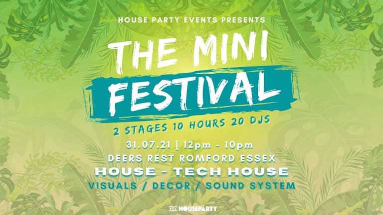 House Party Presents: Mini Festival At The Deers Rest