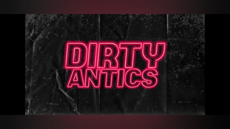 Dirty Antics - Social Disdance: Basement Now Open