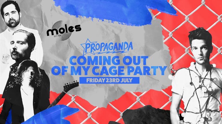Propaganda Bath - Coming Out Of My Cage Party at MOLES!