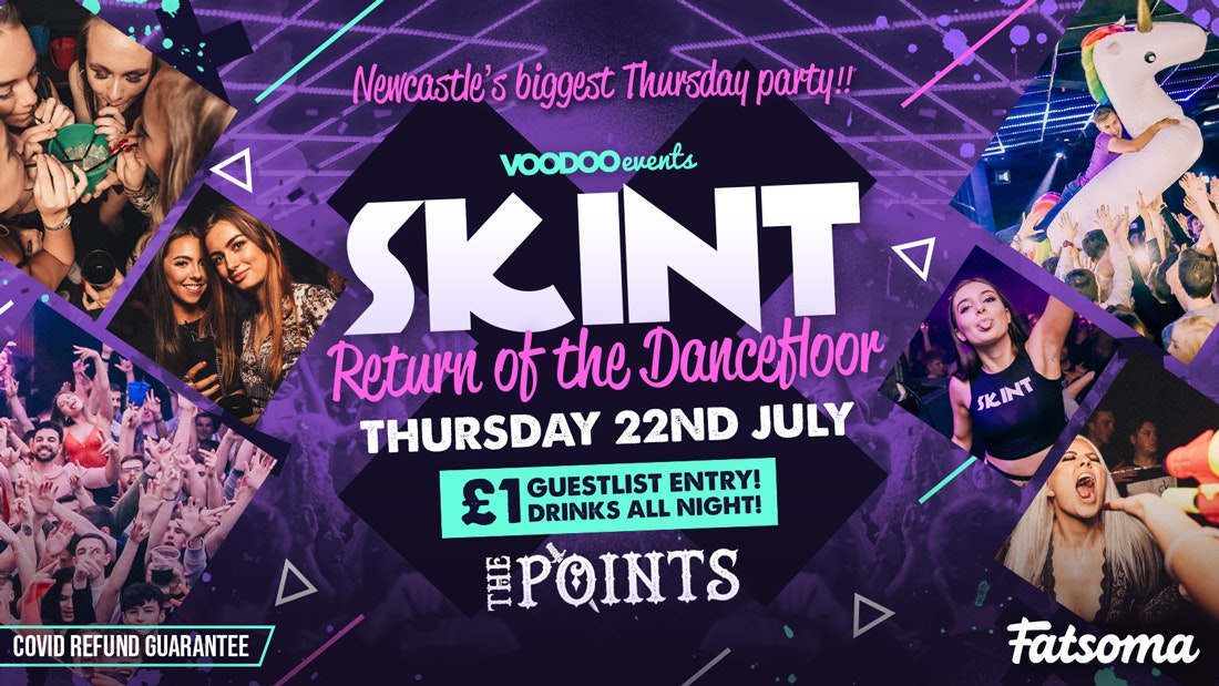 Skint – Return of the Dancefloor!