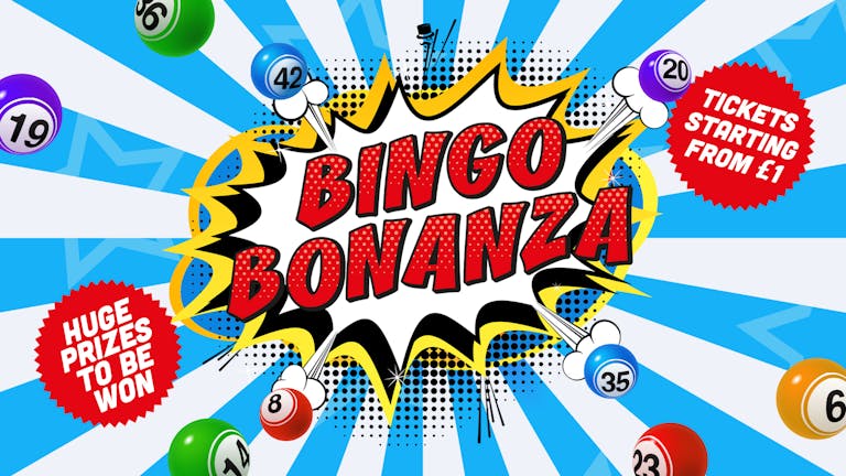 BINGO BONANZA | TUESDAY 10pm - 3am | PERDU | 13th July (Use other Bingo event for Tuesday)