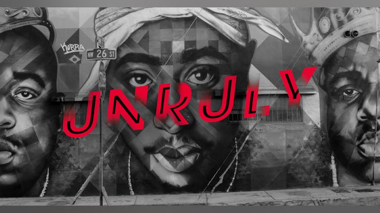 UNRULY | SUNDAY | PERDU | 27th JUNE