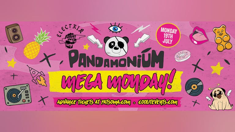 Pandamonium Mega Monday! 