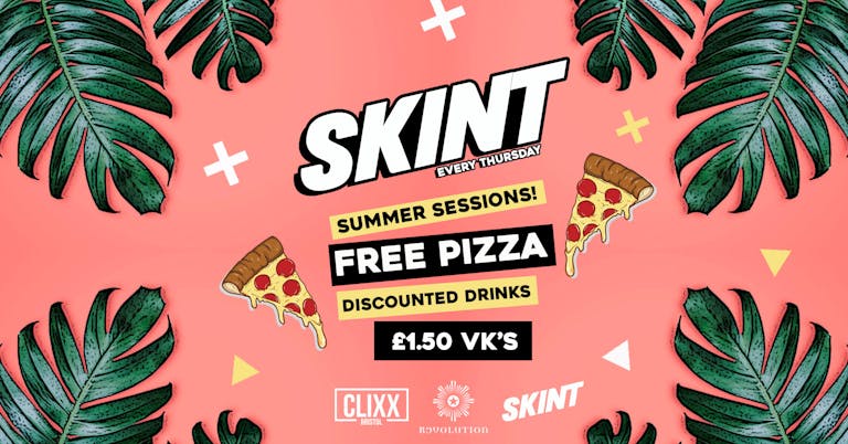 SKINT - Summer Slice / Socially Distanced - FREE PIZZA + £1.50 VK'S