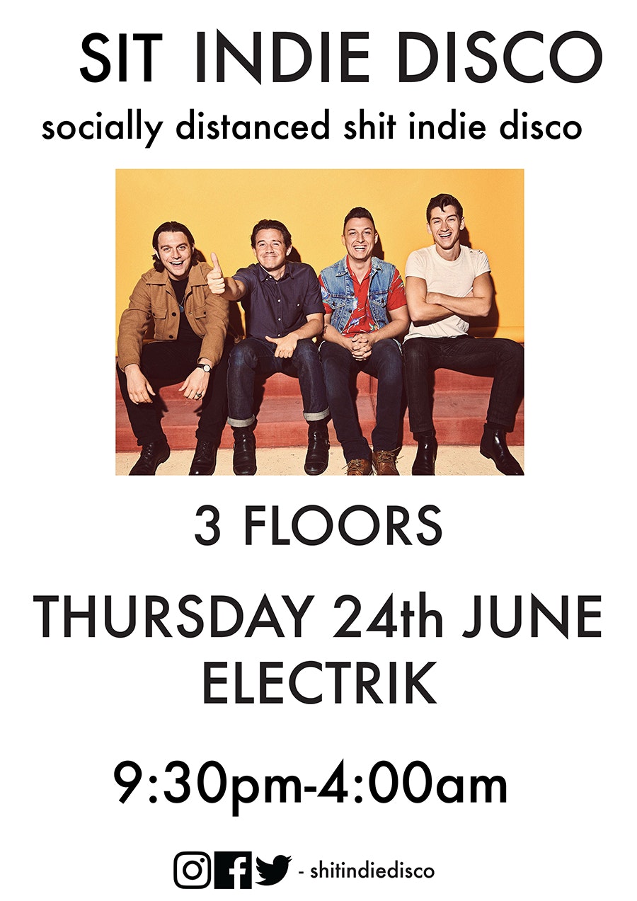 sit indie disco (socially distanced shit indie disco) – 3 floors