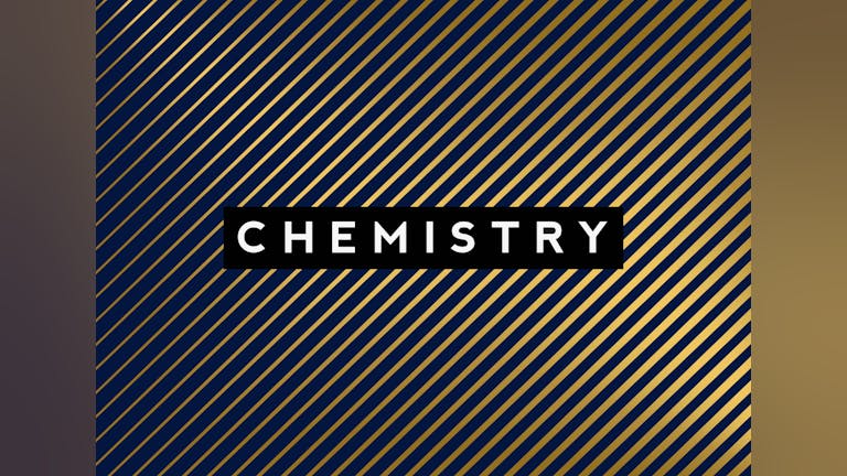 Chemistry - Saturday 10th July 