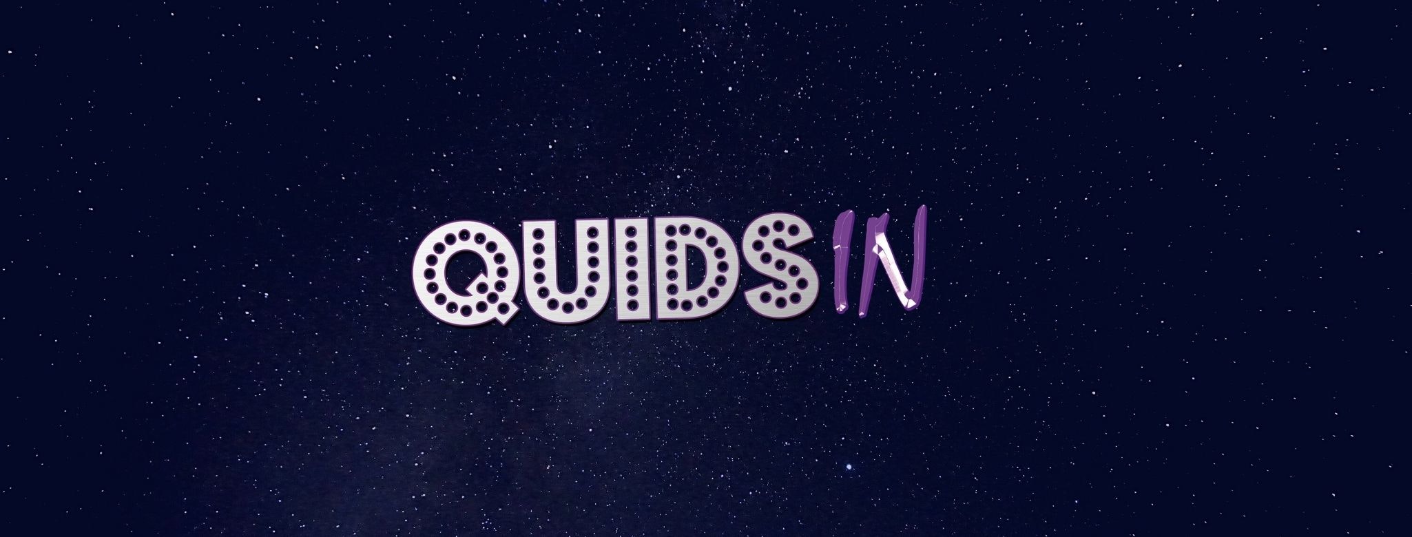 Quids In Distanced Wednesdays