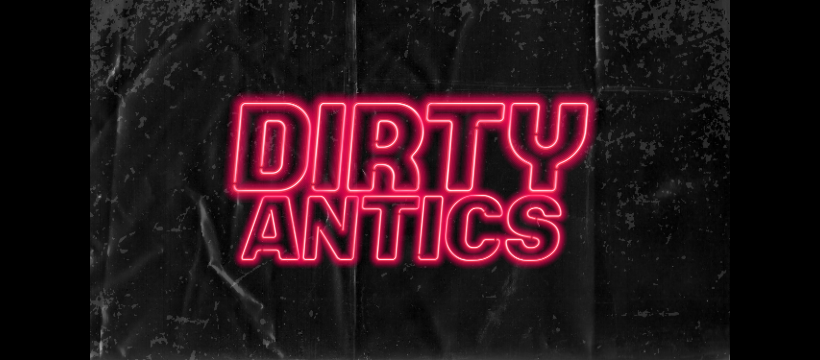 Dirty Antics – Social Disdance: Basement Now Open