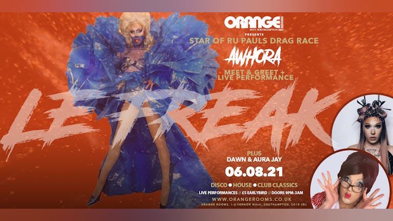 Orange Rooms Presents A'WHORA LIVE - Ru Pauls Drag Race UK- Friday 6th August
