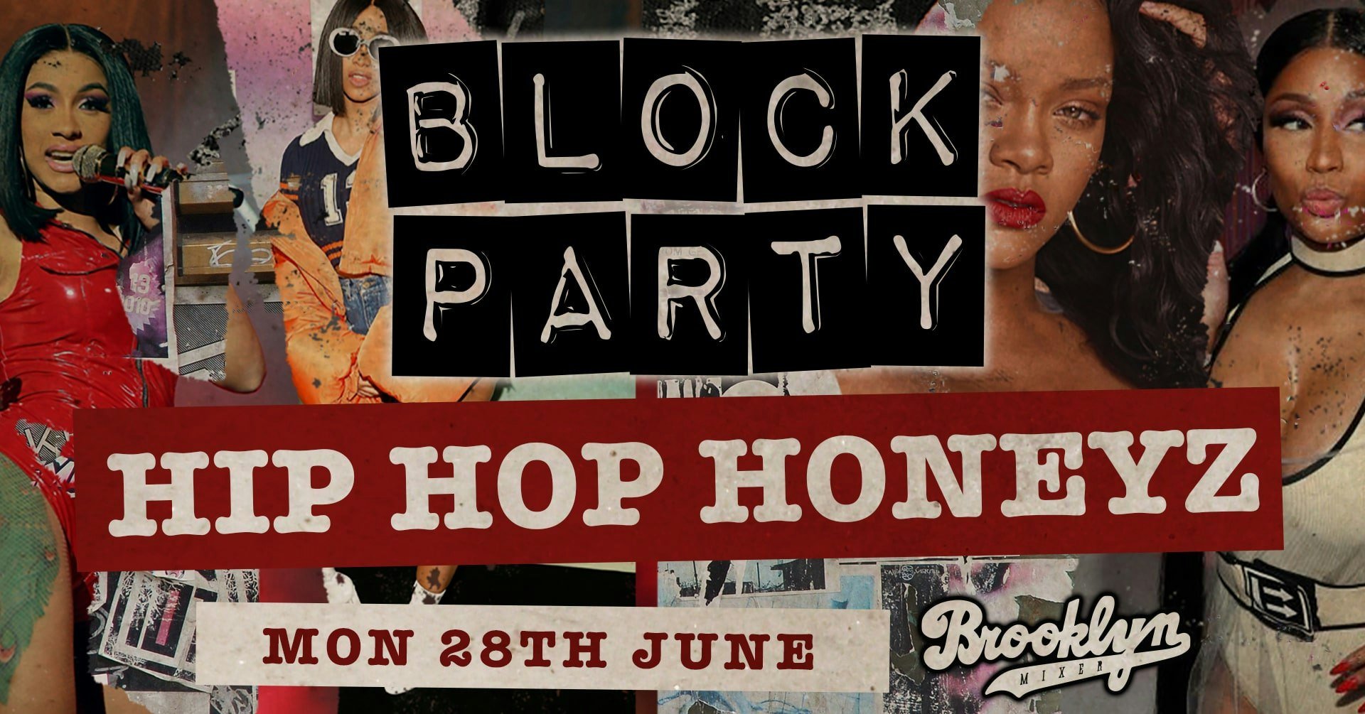 Block Party Mondays: Hip Hop Honeyz Special
