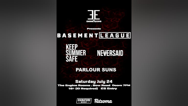 Basement League | Keep Summer Safe | Parlour suns