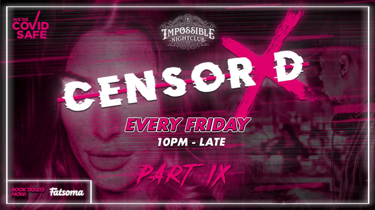 CENSORED Fridays at Impossible PART 9 – Manchester’s Hottest Socially Distanced Friday