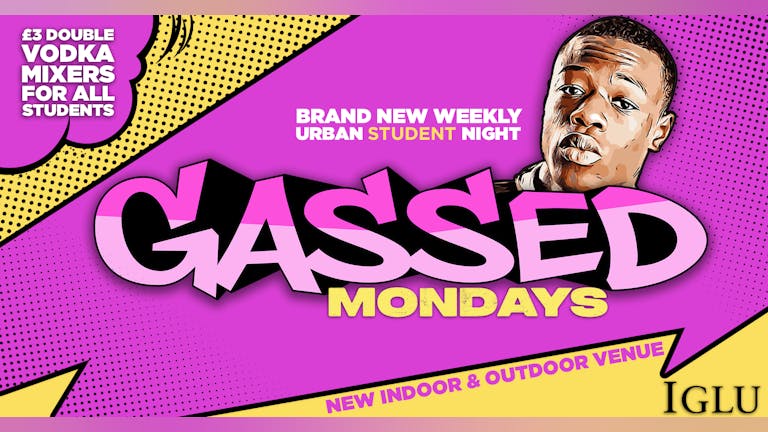Gassed Mondays - 28.06.21