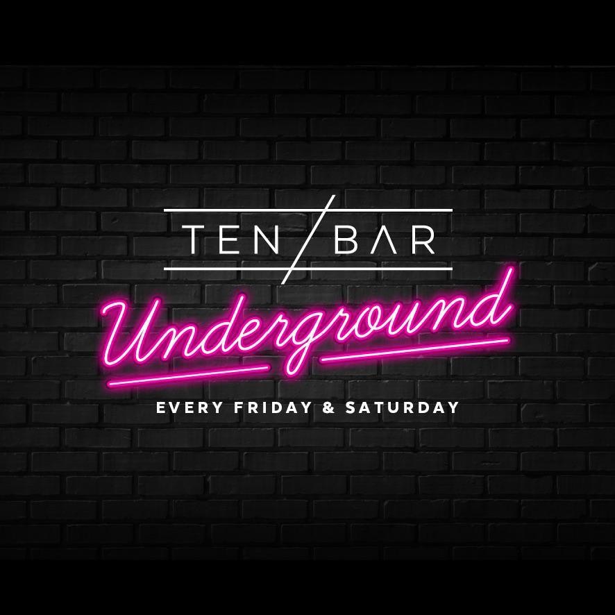 FRIDAY: Weekends @ Ten Bar Underground (Formerly Space) 16th July