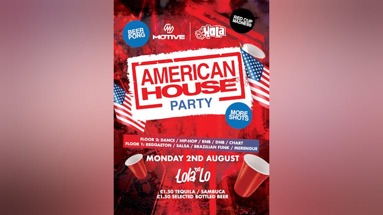 MOTIVE FT HOLA - AMERICAN HOUSE PARTY!