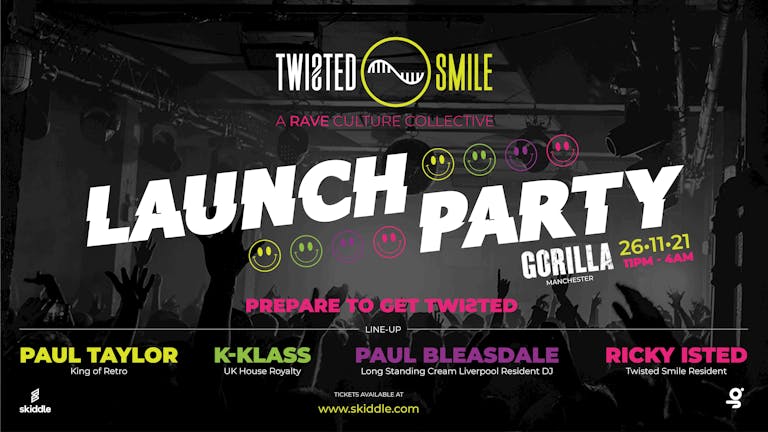 TWISTED SMILE LAUNCH PARTY