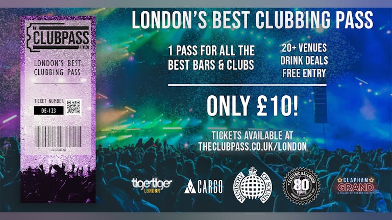 The Club Pass London / 20+ Venues / Drink Drink Deals  / Only £10!