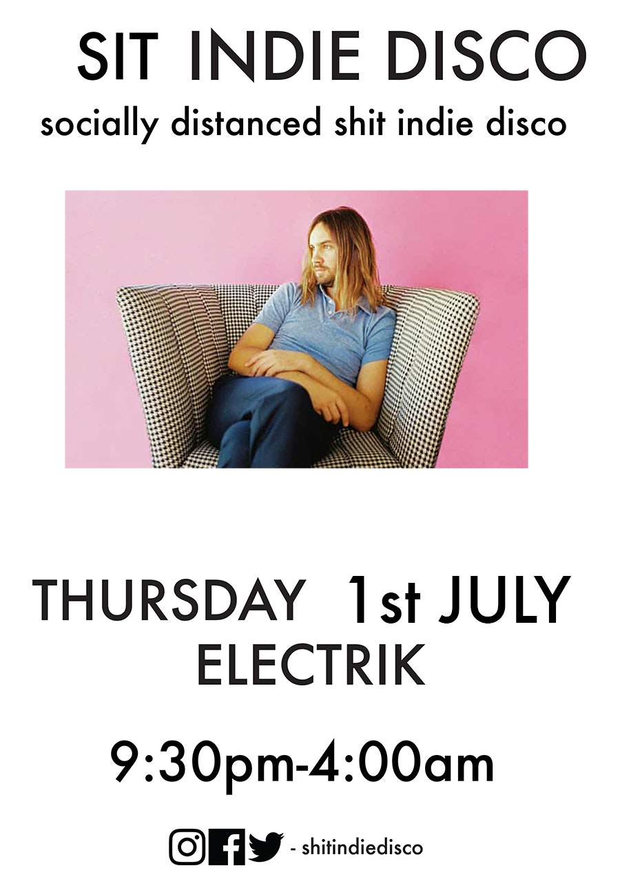 sit indie disco (socially distanced shit indie disco) – 2 floors