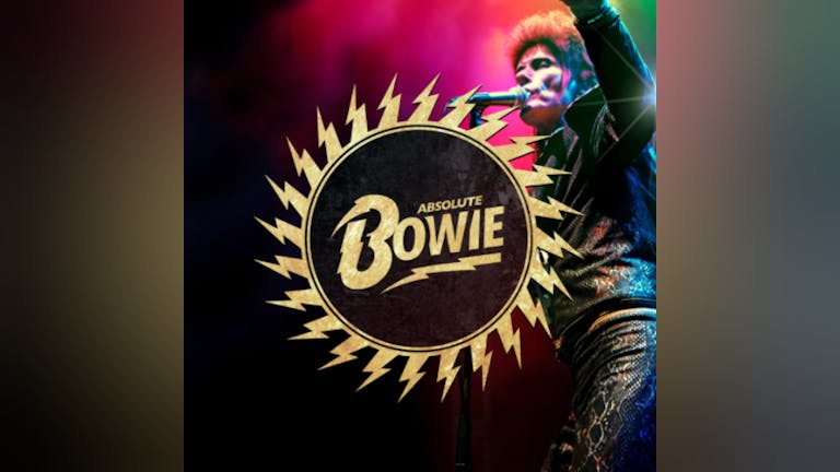 ABSOLUTE BOWIE GREATEST HITS - SAT 11TH DEC - THE LIQUID ROOM 