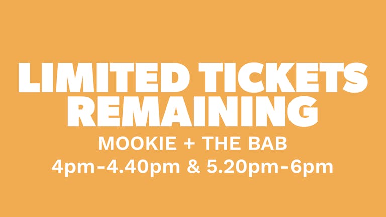 Chow Down: Sunday 4th July - Mookie & The Bab