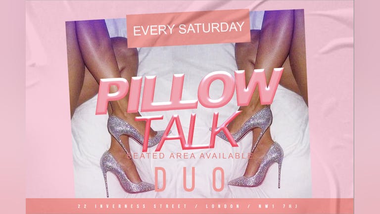 Pillow Talk Saturday 
