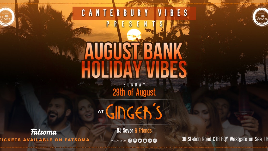 AUGUST BANK HOLIDAY WEEKEND LAUNCH PARTY