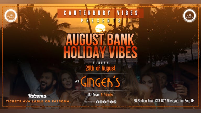AUGUST BANK HOLIDAY WEEKEND LAUNCH PARTY