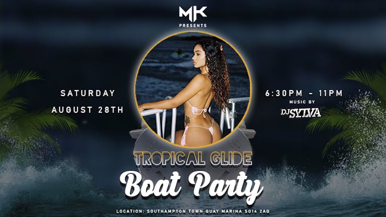 Tropical Glide Boat Party