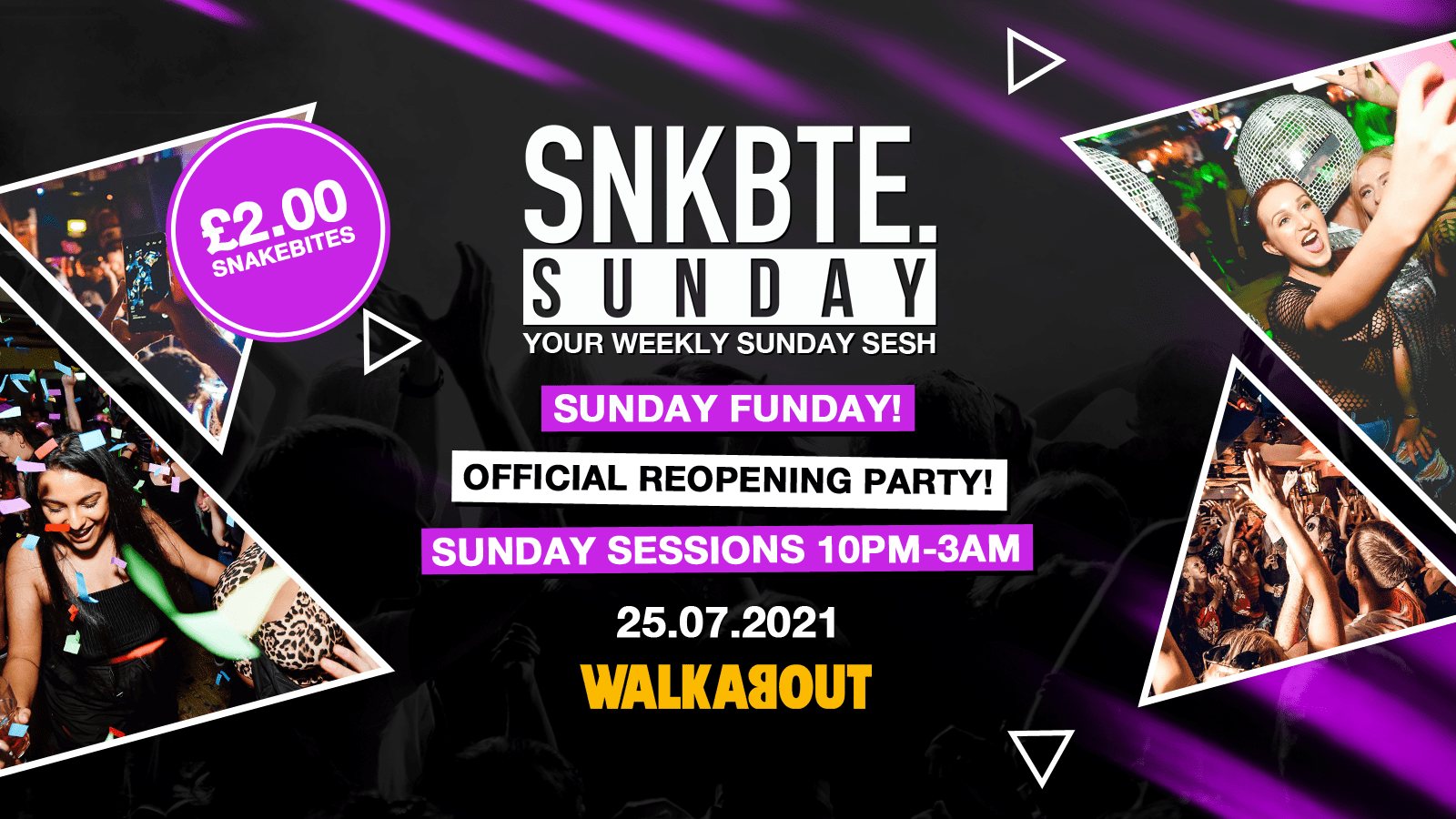 Snakebite Sundays @Walkabout // Official Reopening Party