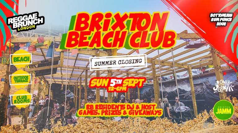 Brixton Beach Club party SUN 5TH SEPT (Reggae Brunch)