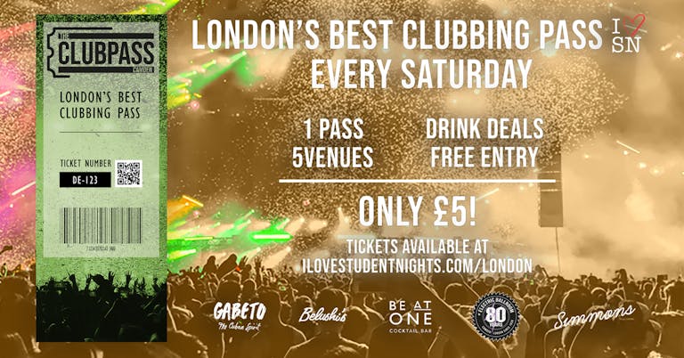 The Club Pass Camden // Student Club Crawl // 5 Venues // Drink Deals and MORE!