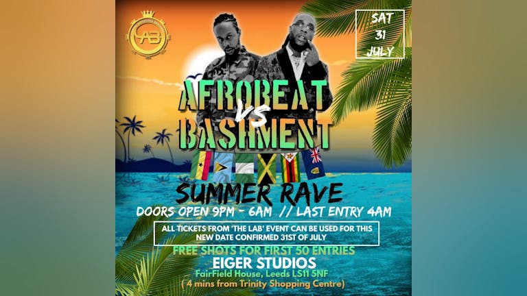 Afrobeat vs Bashment Summer Rave 