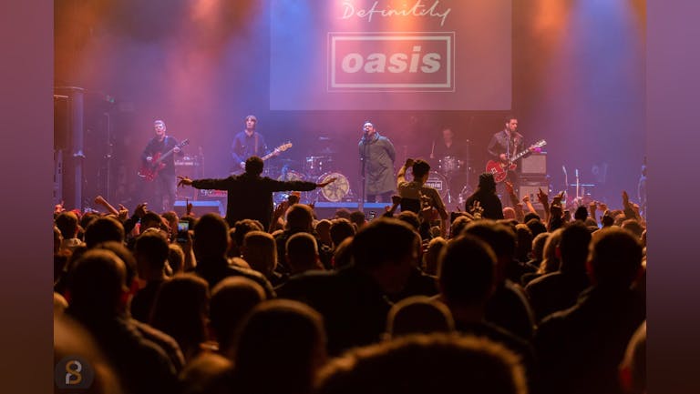 Definitely Oasis | Independent, Sunderland