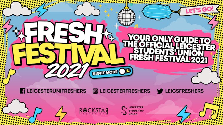 University of Leicester Fresh Festival 2021.